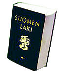 lakikirja 
Pyydn oikeudelta ja asiaa jatkossakin ksittelevilt viranomaisilta kohteliaasti parasta mahdollista yhteistyt ja asian toteuttamisen...